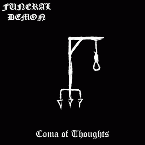 Funeral Demon : Coma of Thoughts